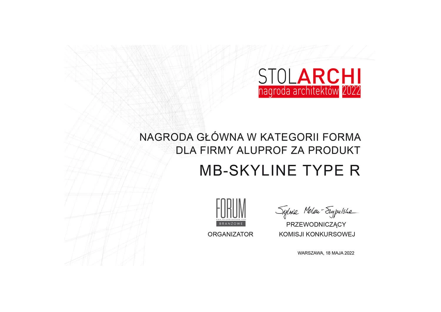 STOLARCHI - Nagroda główna w kategorii forma za produkt MB-SKYLINE TYPE R