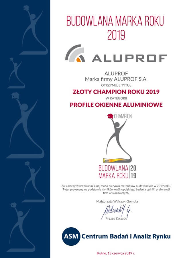 Złoty Champion Roku 2019 w kategorii Profile okienne aluminiowe