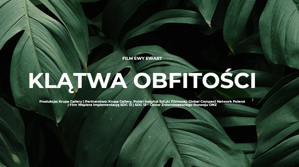 EvOS Evart filmas „pertekliaus prakeikimas” – Bendrovės „aluprof“ parama ekologiniams projektams 