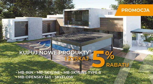 Zyskaj 5 % rabatu na produkty z oferty Aluprof