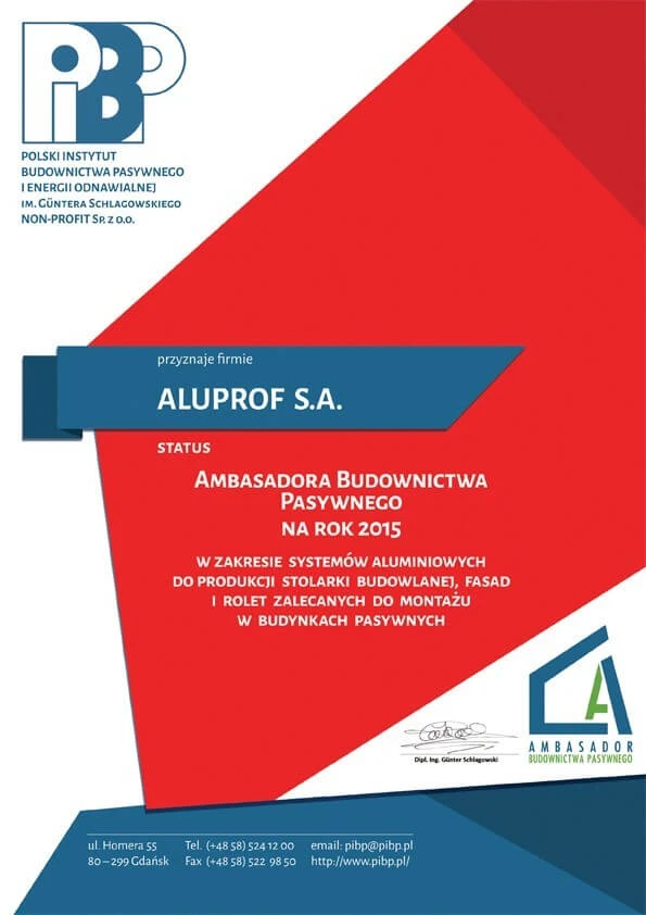 ALUPROF –  Botschafter für das passive Bauwesen für das Jahr 2015