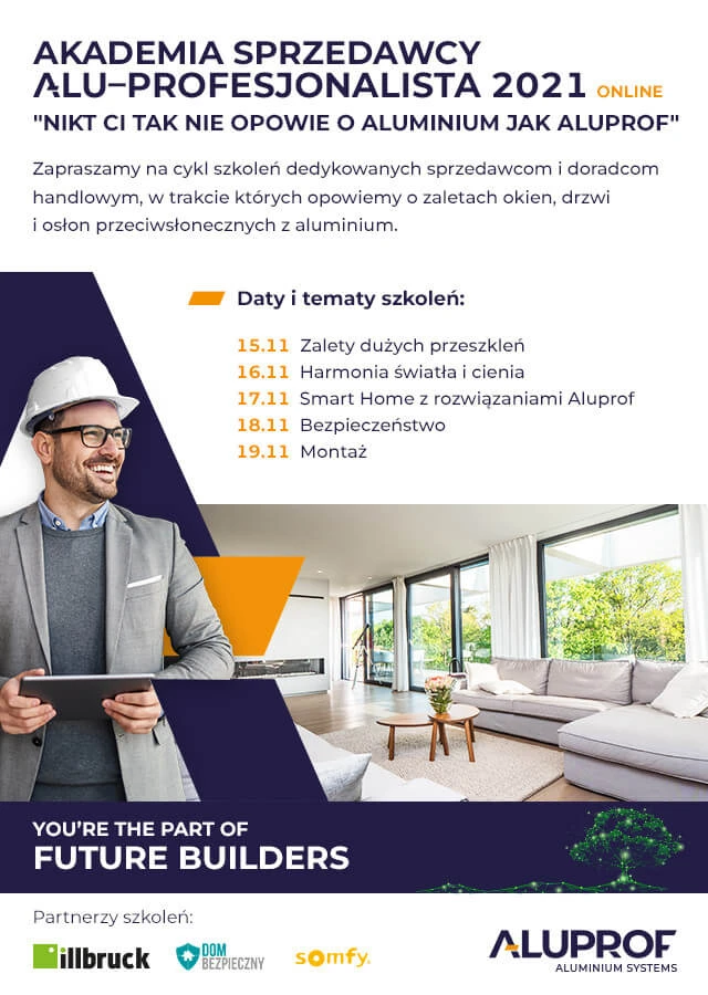 Aluprof szkoli Alu-Profesjonalistów. Nowa edycja bezpłatnej Akademii Sprzedawcy. Nikt Ci tak nie opowie o aluminium jak Aluprof!