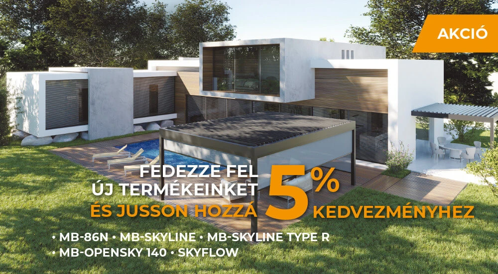 FEDEZZE FEL ÚJ TERMÉKEINKET ÉS JUSSON HOZZÁ AZ 5% KEDVEZMÉNYHEZ