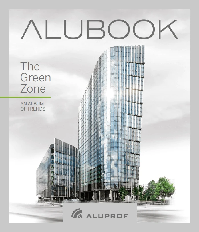 ALUPROF publishes a new AluBOOK album of trends, The Green Zone Available online now!