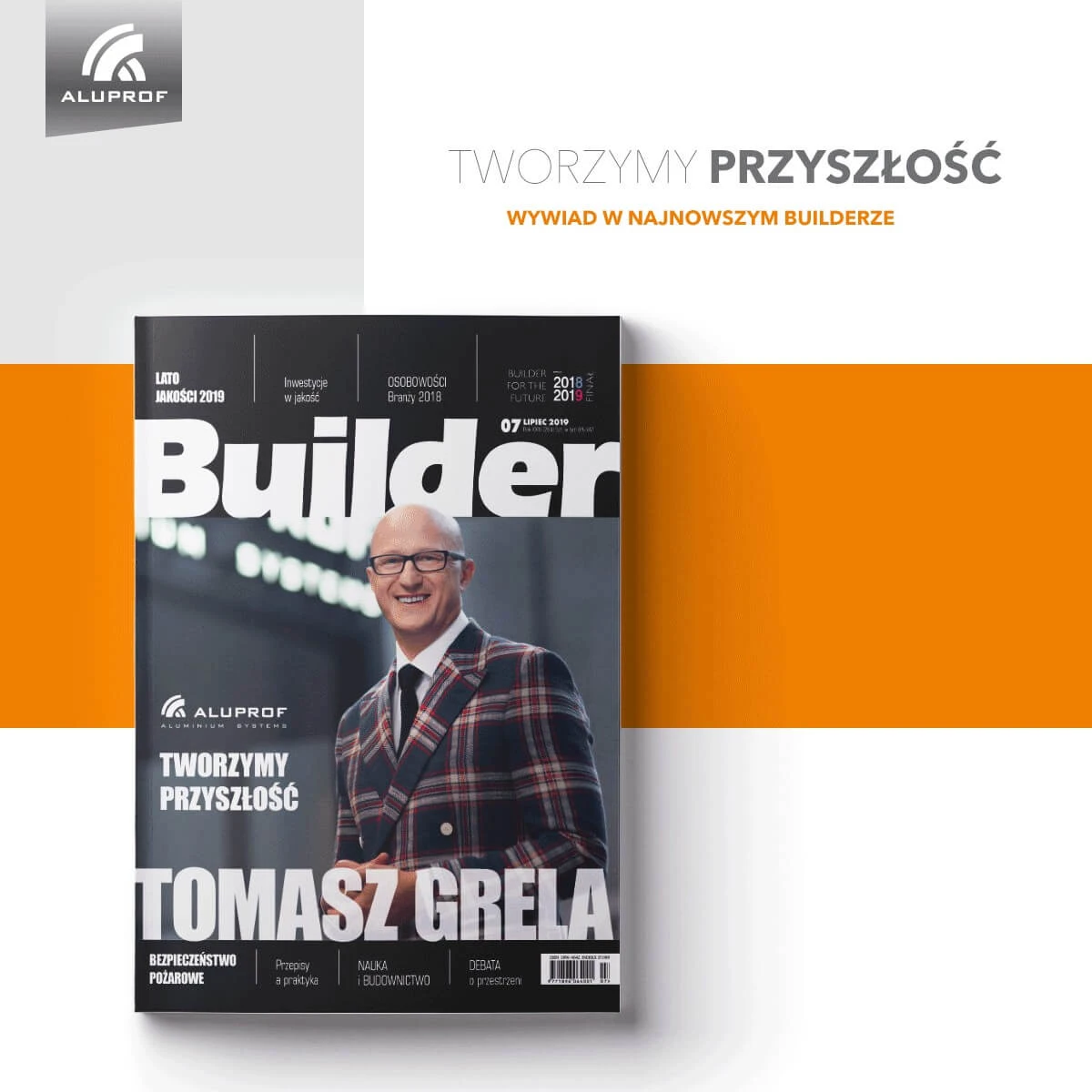 „Tworzymy przyszłość” - wywiad z Tomaszem Grelą w czasopiśmie Builder 