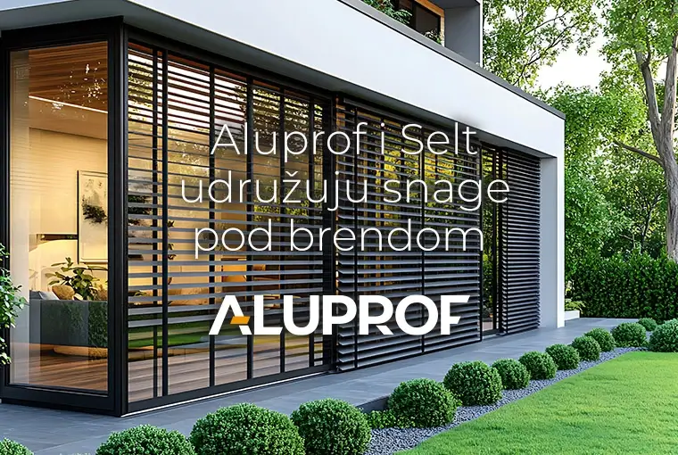 Aluprof i Selt udružuju snage