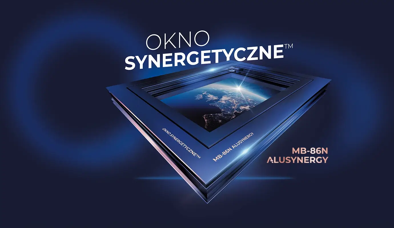 Pierwsze na rynku okno synergetyczne ALUSYNERGY
