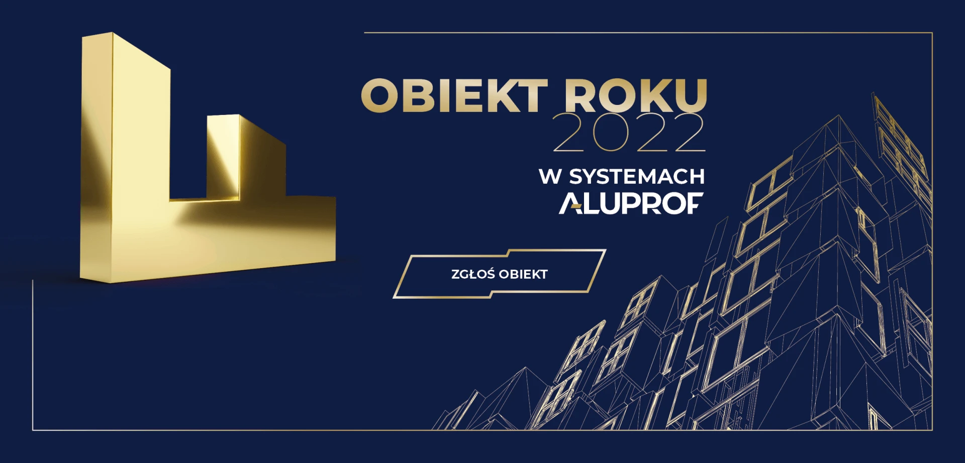 Ruszyła IV edycja konkursu "Obiekt Roku w Systemach Aluprof"