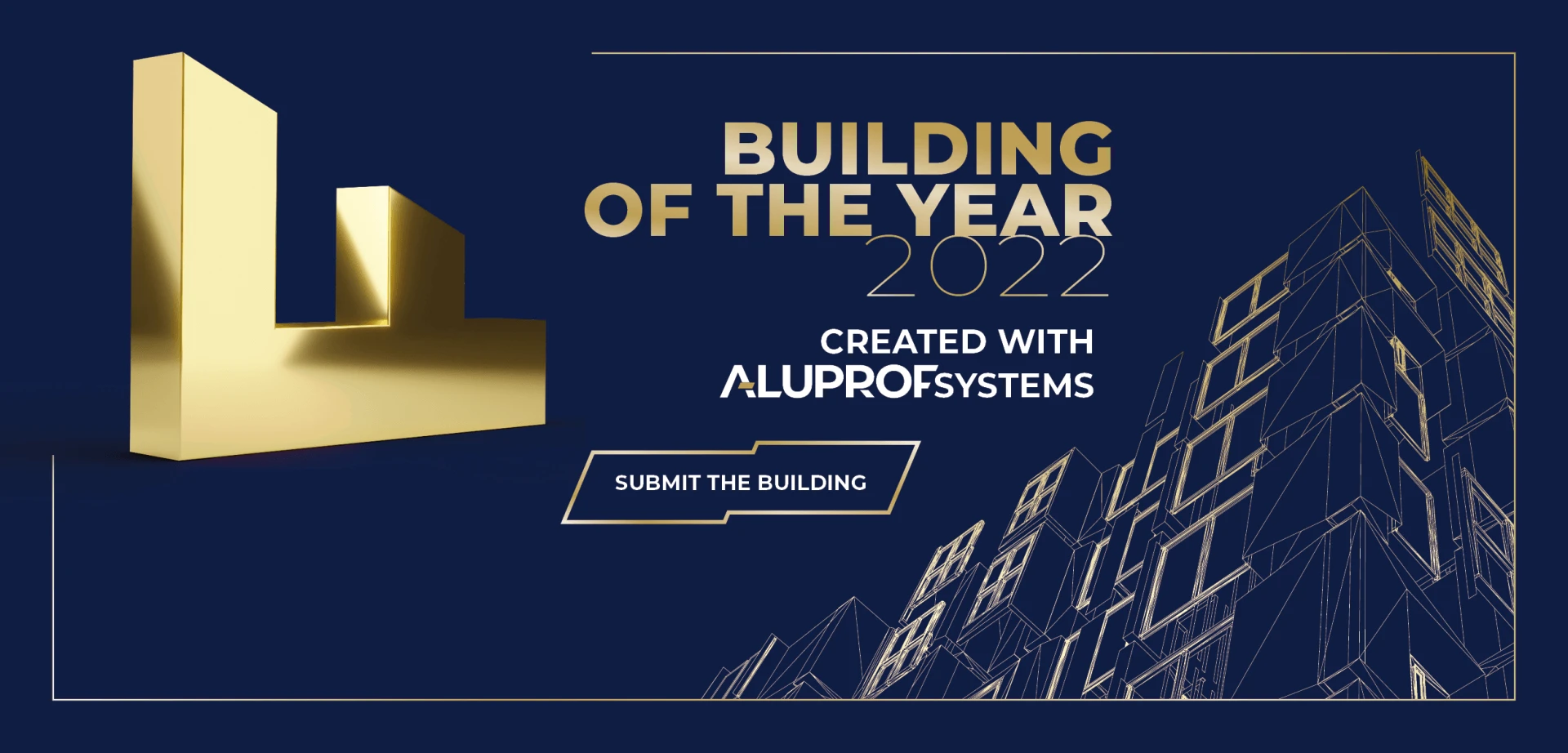 Announcing The Fourth  ‘Building Of The Year created with Aluprof Systems’  Competition